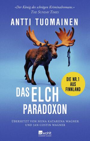 Das Elch-Paradoxon by Antti Tuomainen