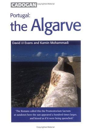 Portugal: The Algarve by Kamin Mohammadi, David J. J. Evans