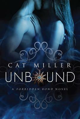 Unbound by Cat Miller