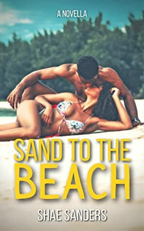 Sand to the Beach by Shae Sanders