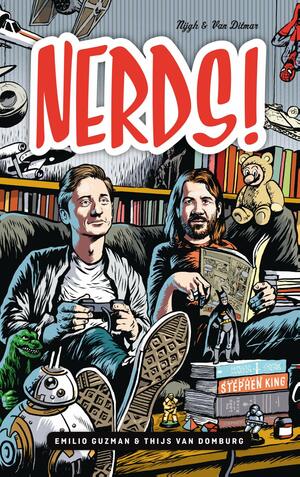 Nerds! by Thijs van Domburg, Emilio Guzmán