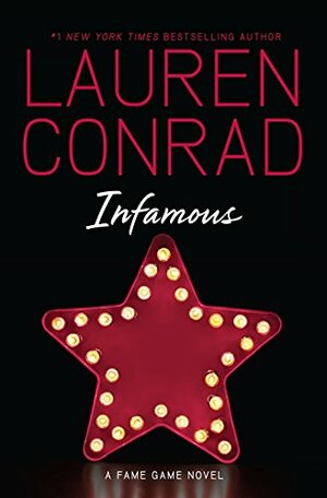 Infamous by Lauren Conrad