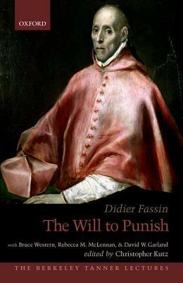 The Will to Punish by Didier Fassin