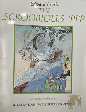 The Scroobious Pip by Edward Lear