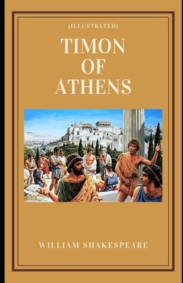 Timon of Athens (Illustrated) by William Shakespeare
