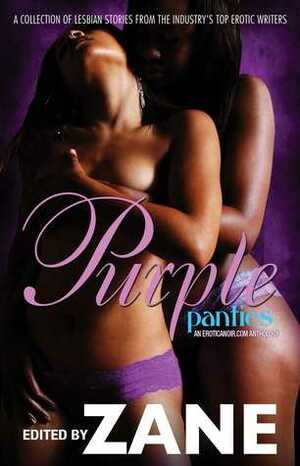 Purple Panties: An Eroticanoir.com Anthology by Zane