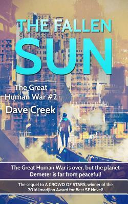 The Fallen Sun by Dave Creek