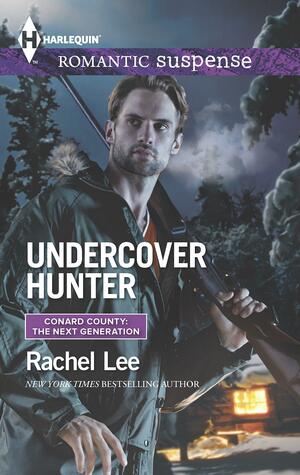 Undercover Hunter by Rachel Lee