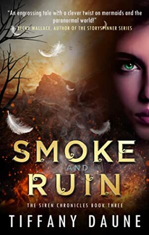 Smoke and Ruin by Tiffany Daune