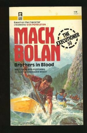 Brothers in Blood by Don Pendleton, Steven M. Krauzer