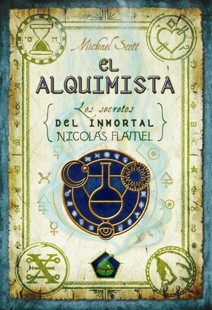 El Alquimista by Michael Scott