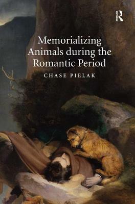 Memorializing Animals During the Romantic Period by Chase Pielak