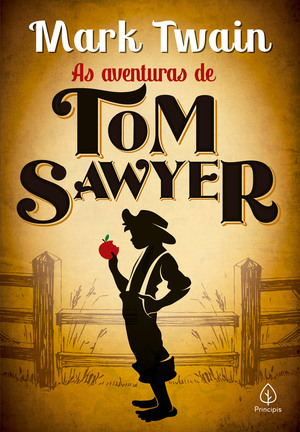 As Aventuras de Tom Sawyer by Mark Twain