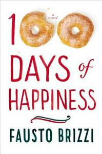 100 Days of Happiness by Fausto Brizzi