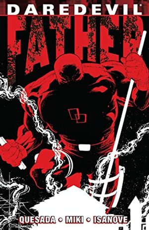 Daredevil: Father by Joe Quesada
