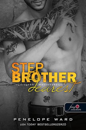 Stepbrother Dearest - Legdrágább mostohabátyám by Penelope Ward