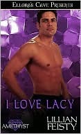 I Love Lacy by Lillian Feisty