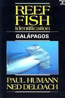 Reef Fish Identification: Galápagos by Ned DeLoach, Paul Humann