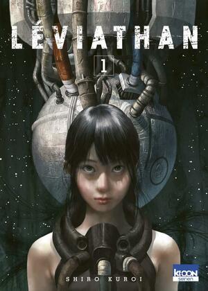 Léviathan, tome 1 by Shiro Kuroi