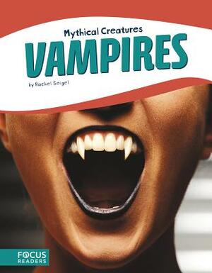 Vampires by Rachel Seigel