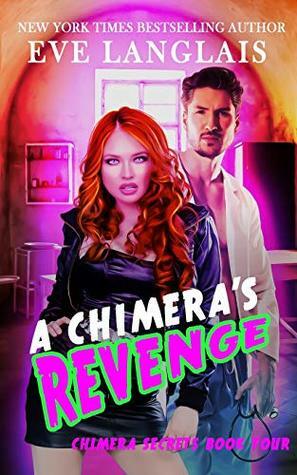 A Chimera's Revenge by Eve Langlais