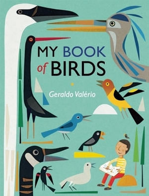 My Book of Birds by Geraldo Valério
