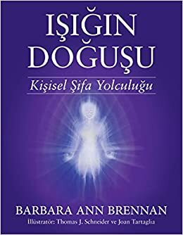 Isigin Dogusu by Barbara Ann Brennan