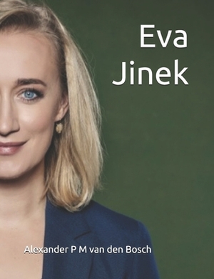 Eva Jinek by Alexander P. M. Van Den Bosch