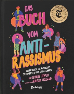Das Buch vom Antirassismus by Tiffany Jewell