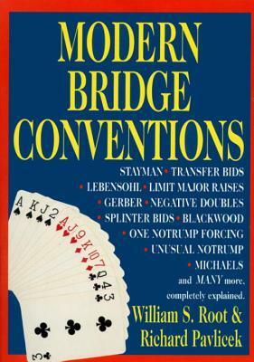 Modern Bridge Conventions by William S. Root