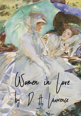 Women in Love by D.H. Lawrence