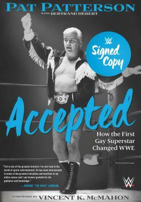 Accepted, Signed Copy by Pat Patterson