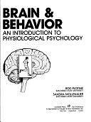 Brain &amp; Behavior: An Introduction to Physiological Psychology by Rod Plotnik, Sandra Mollenauer