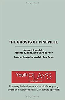 The Ghosts Of Pineville by Sara Turner