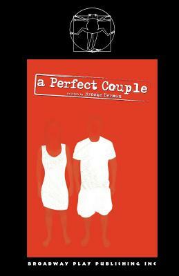 A Perfect Couple by Brooke Berman