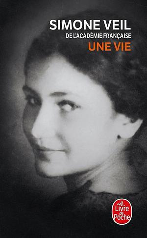 Une vie by Simone Veil