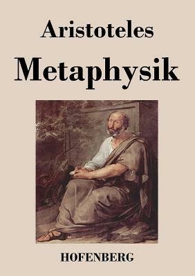 Metaphysik by Aristotle