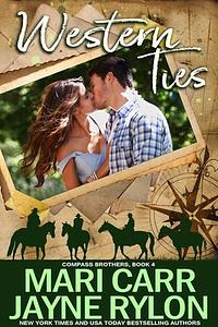 Western Ties by Mari Carr, Jayne Rylon
