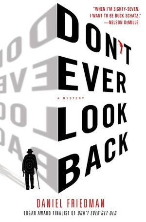 Don't Ever Look Back by Daniel Friedman