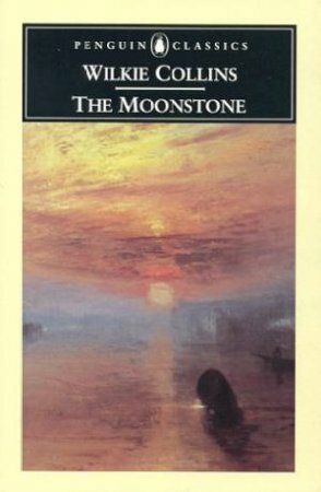 The Moonstone by Wilkie Collins