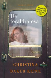 De föräldralösa by Christina Baker Kline