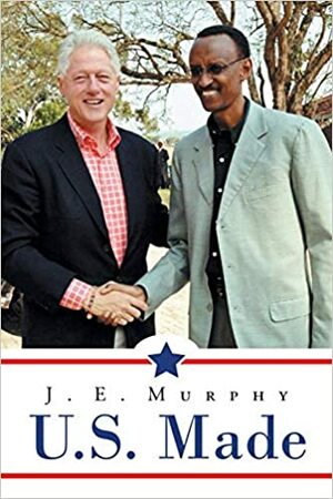 U.S. Made by J.E. Murphy