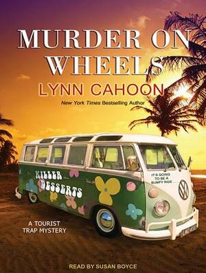 Murder on Wheels by Lynn Cahoon