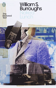 Naked lunch by William S. Burroughs