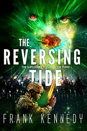 The Reversing Tide by Frank Kennedy