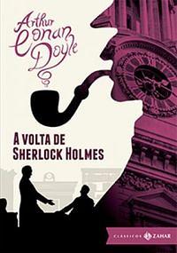 A Volta de Sherlock Holmes by Arthur Conan Doyle