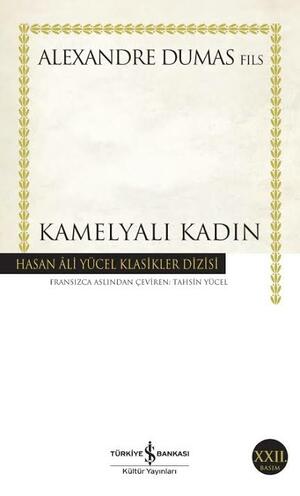 Kamelyalı Kadın by Alexandre Dumas jr.