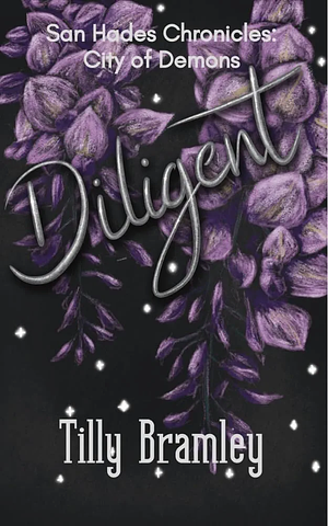 Diligent by Tilly Bramley