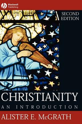 Christianity an Intro 2e C by Alister E. McGrath