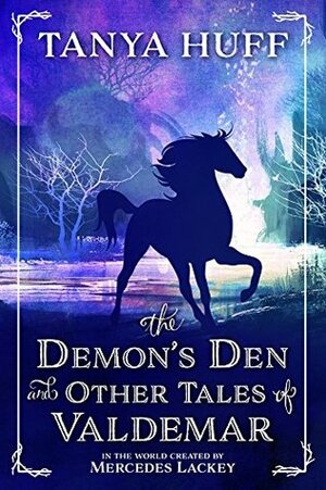 The Demon's Den and Other Tales of Valdemar by Tanya Huff